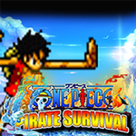 One Piece Pirate Survival
                  
  