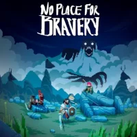 No Place for Bravery
                  
  
