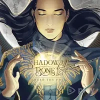 SHADOW AND BONE Enter the Fold
                  
  