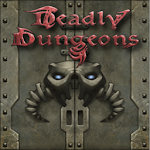Deadly Dungeons
                  
  